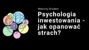 psychologia na giełdzie - wiecznystudent.pl